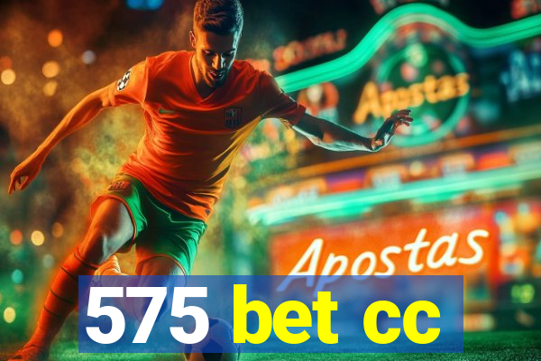 575 bet cc
